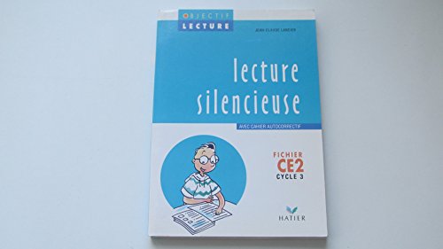 Stock image for Objectif Lecture - Lecture silencieuse CE2 for sale by WorldofBooks