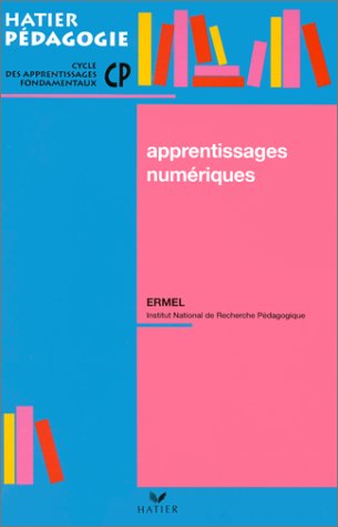 Stock image for Apprentissages numriques au CP for sale by Ammareal