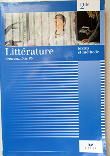 Beispielbild fr Litterature: Textes Et Methodes (French Edition) zum Verkauf von SecondSale