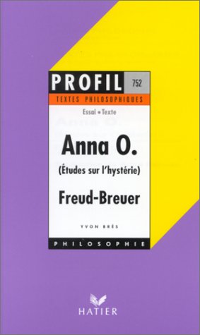 Beispielbild fr Anna O., tude sur l'hystrie, textes philosophiques zum Verkauf von Ammareal