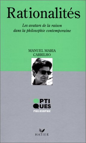 9782218716683: RATIONALITES.: Les avatars de la raison dans la philosophie contemporaine