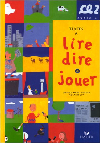 Stock image for Textes  lire, dire et jouer CE2 for sale by Ammareal