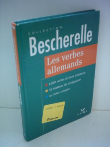 Stock image for Les verbes allemands: 8000 verbes et leurs composes, Edition 97 for sale by Better World Books