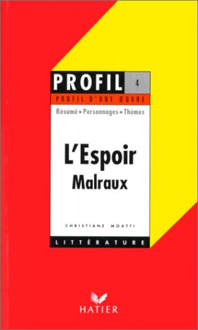 L'Espoir (9782218720444) by Malraux, AndrÃ©