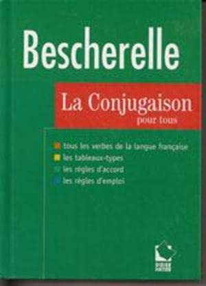Stock image for Bescherelle La Conjugaison pour tous for sale by ThriftBooks-Atlanta