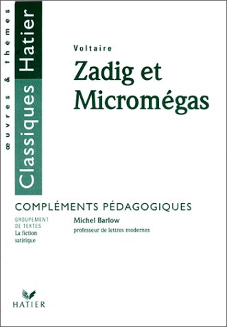 Stock image for ZADIG ET MICROMEGAS COMPLEMENTS PEDAGOGIQUES for sale by medimops