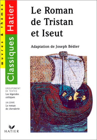 Stock image for Le roman de Tristan et Iseult : les lgendes celtiques for sale by medimops