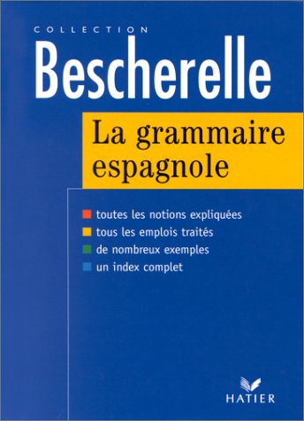 Beispielbild fr La grammaire espagnole zum Verkauf von WorldofBooks