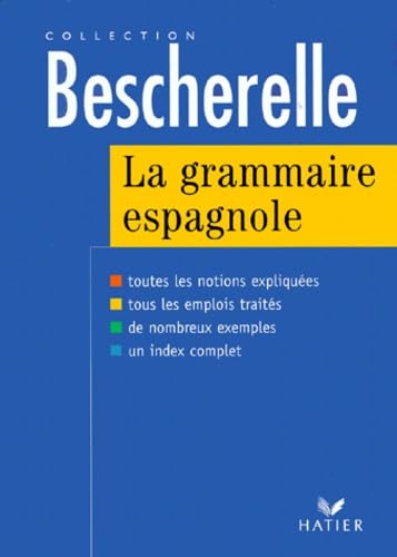 9782218722677: La grammaire espagnole (Bescherelle) (French Edition)