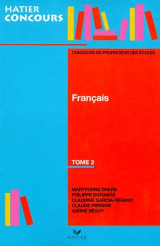 Français, tome 2 - concours de professeur des écoles