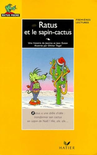 Beispielbild fr Ratus et le sapin-cactus zum Verkauf von Ammareal