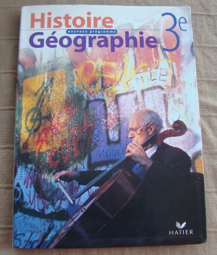 Stock image for Histoire-gographie, 3e for sale by Chapitre.com : livres et presse ancienne