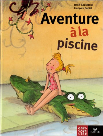 Imagen de archivo de Aventure  la piscine a la venta por STUDIO-LIVRES