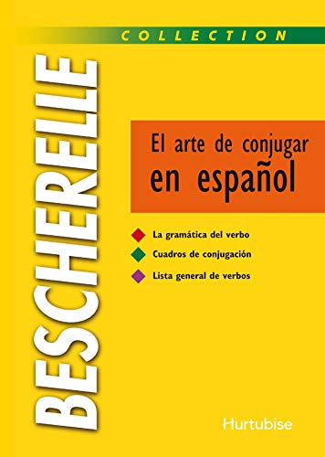 9782218725425: HMH BESCHERELLE EL ARTE DE CONJUGAR ESPANOL