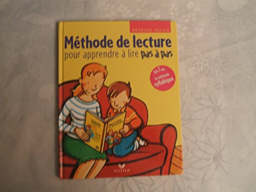 Imagen de archivo de Pour apprendre  lire pas  pas : Mthode Delile 5  7 ans a la venta por GF Books, Inc.