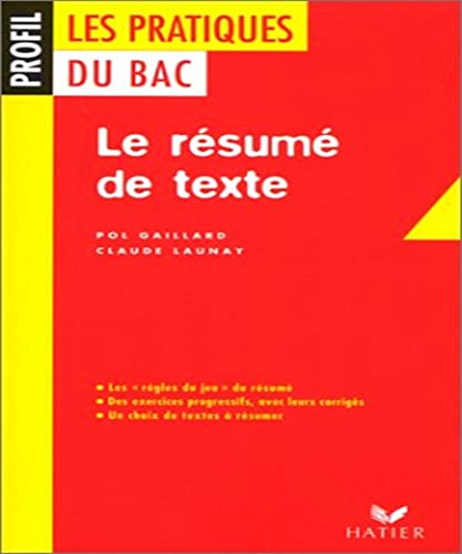 9782218725623: Le Resume De Texte (Profil Formation)
