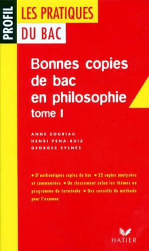 Beispielbild fr Les pratiques du Bac : bonnes copies de Bac en philosophie, tome 1 zum Verkauf von Ammareal