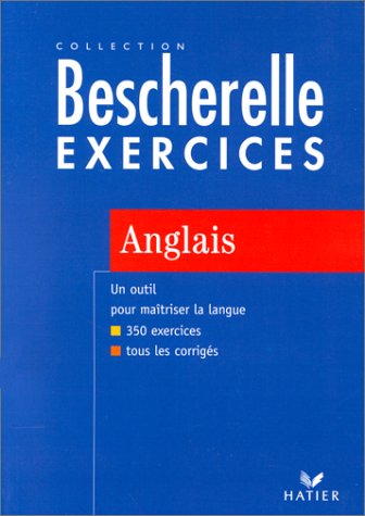Stock image for Bescherelle Exercices Anglais (French Edition) for sale by Better World Books