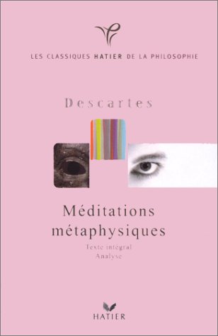Beispielbild fr Mditations mtaphysiques : Texte intgral, analyse zum Verkauf von medimops