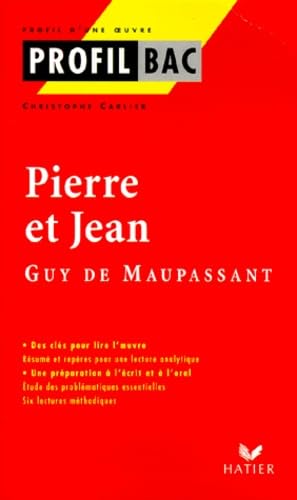 Beispielbild fr Profil d'une oeuvre : Pierre et Jean, Maupassant zum Verkauf von medimops