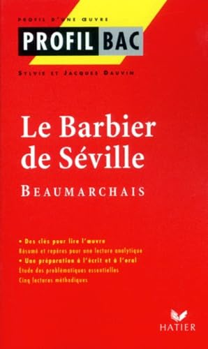 Profil d'une oeuvre: Le barbier de SÃ©ville, Beaumarchais (9782218728426) by Beaumarchais