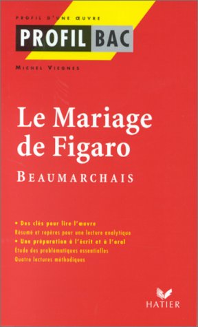 Beispielbild fr Profil d'une oeuvre : Le mariage de Figaro, Beaumarchais zum Verkauf von medimops