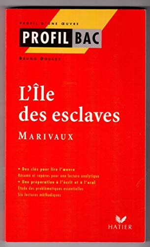 Stock image for Profil d'une oeuvre : L'le aux esclaves, Marivaux for sale by medimops