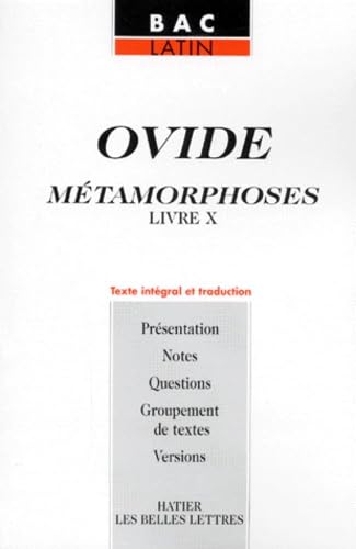 MÃ©tamorphoses, livre X (9782218728648) by Ovid. (Ovide)