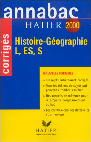 Beispielbild fr Annabac corrigs 2000 - histoire-gographie L, ES, S zum Verkauf von Ammareal