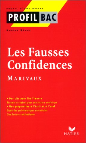 Beispielbild fr Les Fausses Confidences, Marivaux zum Verkauf von RECYCLIVRE