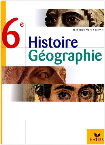 Imagen de archivo de Histoire g?ographie 6e - Martin Ivernel a la venta por Book Hmisphres