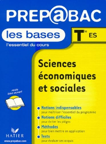 Beispielbild fr Les Bases, Terminale ES : Sciences conomiques et sociales zum Verkauf von Livreavous