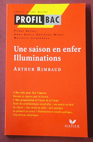 Beispielbild fr Une saison en enfer. Illuminations de Arthur Rimbaud zum Verkauf von medimops