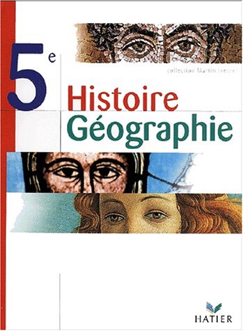 9782218734656: Histoire-Gographie, 5e : Manuel