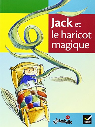 Beispielbild fr Ribambelle CP s rie verte  d. 2009 - Jack et le haricot magique - Album 4 zum Verkauf von ThriftBooks-Dallas