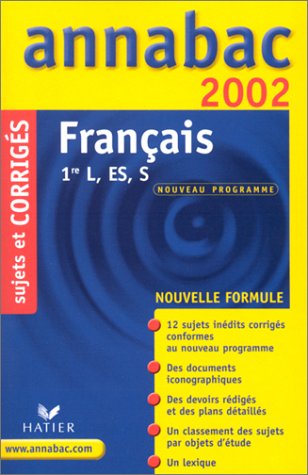 Beispielbild fr Franais 1re L/ES/S. Sujets et corrigs 2002 zum Verkauf von Ammareal