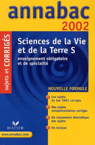 Beispielbild fr Science de la Vie et de la Terre S. Sujets et corrigs 2002 zum Verkauf von Ammareal