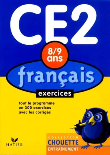 9782218737336: Chouette Entranement : Franais, du CE2 au CM1 - 8-9 ans (+ corrigs)