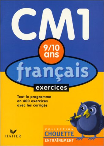 Stock image for Chouette Entraînement : Français, du CM1 au CM2 - 9-10 ans (+ corrig s) for sale by ThriftBooks-Atlanta