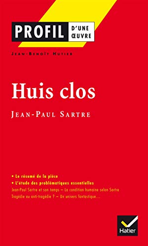 Beispielbild fr Profil d'une oeuvre: Huis clos: Analyse litt raire de l'oeuvre (Profile Literature) zum Verkauf von WorldofBooks