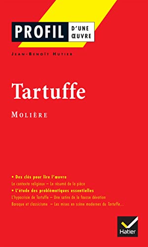 9782218737640: Profil - Molire : Tartuffe: analyse littraire de l'oeuvre