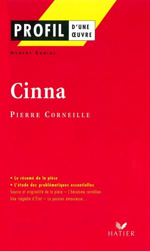 Beispielbild fr Profil - Pierre Corneille, Cinna zum Verkauf von Ammareal