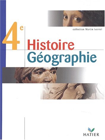 Beispielbild fr Histoire-Gographie, 4e (Manuel) zum Verkauf von Ammareal