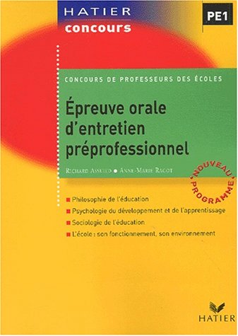 9782218738265: Epreuve orale d'entretien prprofessionnel: Concours de professeurs des coles