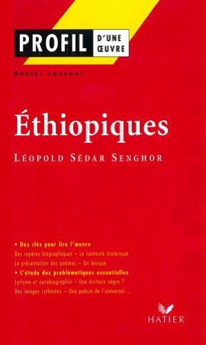 9782218738517: Profil - Senghor (Lopold Sdar) : Ethiopiques: analyse littraire de l'oeuvre