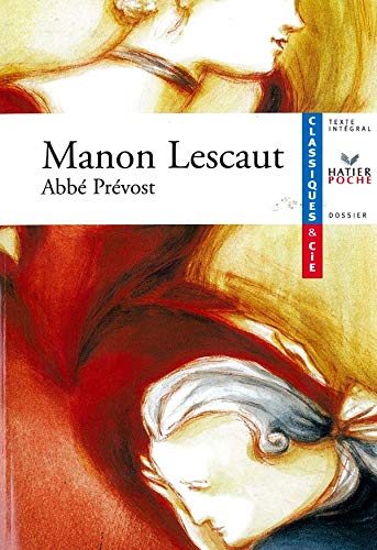 9782218739316: Manon Lescaut: Manon L'Escaut - Notes Et Dossier Par Mathilde Cortey