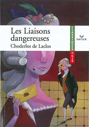 Beispielbild fr Les liaisons dangereuses zum Verkauf von Ammareal