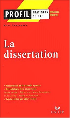 Imagen de archivo de Profil d'une oeuvre: La dissertation a la venta por WorldofBooks