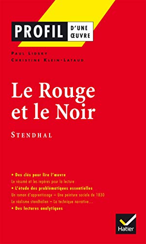 Beispielbild fr Profil d'une oeuvre : Le rouge et le noir, chronique de 1830, Stendhal zum Verkauf von Ammareal