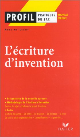 Stock image for L'Ecriture d'invention [Broch] for sale by secretdulivre